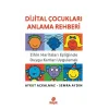Dijital Çocukları Anlama Rehberi