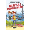 Dijital Dedektifler ;Kamera Arkası
