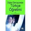 Dijital Dönüşümde Türkçe Öğretimi