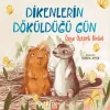 Dikenlerin Döküldüğü Gün