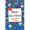 Dikkat Geliştirme - Etkinlik Kitabı (5-6 Yaş)