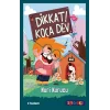 Dikkat! Koca Dev - Sen de Oku
