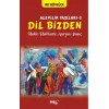 Dil Bizden - Alevilik Yazıları 2