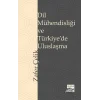Dil Mühendisliği ve Türkiyede Uluslaşma