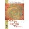 Dil, Şu Büyülü Düzen