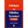 Dilbilgisi ve Dilbilim Terimleri Sözlüğü