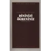 Dininizi Öğreniniz : 103 - Necip Fazıl Bütün Eserleri