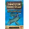 Dinozor Dedektifleri - Söylentiler