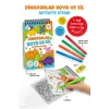 Dinozorlar – Boya ve Sil Aktivite Kitabı