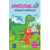 Dinozorlar - Eğlenceli Etkinlikler
