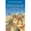 Dinozorlar ve Tarih Öncesi