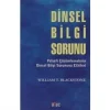 Dinsel Bilgi Sorunu
