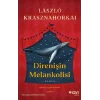 Direnişin Melankolisi