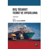 Dış Ticaret Teori ve Uygulama