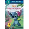 Disney Okuma Adımlarım - 2.Adım - Stiç - Bahar Coşkusu