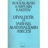 Diyalektik ve Tarihsel Materyalizmin Abecesi