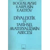 Diyalektik ve Tarihsel Materyalizmin Abecesi