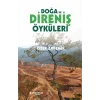 Doğa ve Direniş Öyküleri