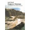 Doğanın Düşmanı: Kapitalizmin Sonu mu, Dünyanın Sonu mu?