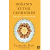 Doğanın Kutsal Geometrisi