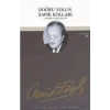 Doğru Yolun Sapık Kolları : 48 - Necip Fazıl Bütün Eserleri