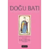 Doğu Batı Dergisi 85. Sayı - Metafor ve Gerçeklik Arasında Lale Devri