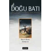 Doğu Batı Dergisi Sayı 84 - Boş ve Batıl İnançlar