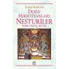 Doğu Hıristiyanları Nesturiler