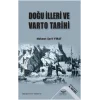 Doğu İlleri Ve Varto Tarihi