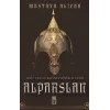 Doğunun ve Batının Büyük Sultanı Alparslan