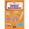 Doğuyla Batının Bursa Macerası