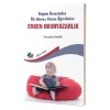 Doğum Öncesinden İlk Okuma Yazma Öğretimine Erken Okuryazarlık