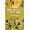 Doğu’nun Kalbine Seyahat