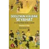 Doğunun Kalbine Seyahat