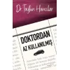 Doktordan Az Kullanılmış
