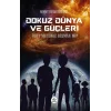 Dokuz Dünya ve Güçleri