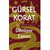 Dönüyor Zaman - Kapadokya Dörtlüsü IV