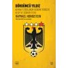 Dördüncü Yıldız: Alman Futbolunun Kendini Yeniden Keşfi ve Dünyayı Fethi
