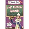 Dört Dörtlük İşlemler