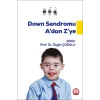 Down Sendromu A dan Z ye