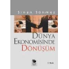 Dünya Ekonomisinde Dönüşüm Sömürgecilikten Küreselleşmeye