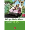 Dünya Nefes Alsın!