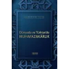 Dünyada ve Türkiyede Muhafazakarlık