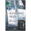 Dünyadan Aşağı