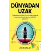 Dünyadan Uzak