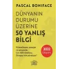 Dünyanın Durumu Üzerine 50 Yanlış Bilgi