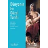 Dünyanın En Güzel Tarihi