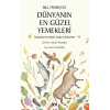 Dünyanın En Güzel Yemekleri