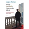 Dünyaya Baudrillard’in Penceresinden Bakmak