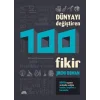 Dünyayı Değiştiren 100 Fikir